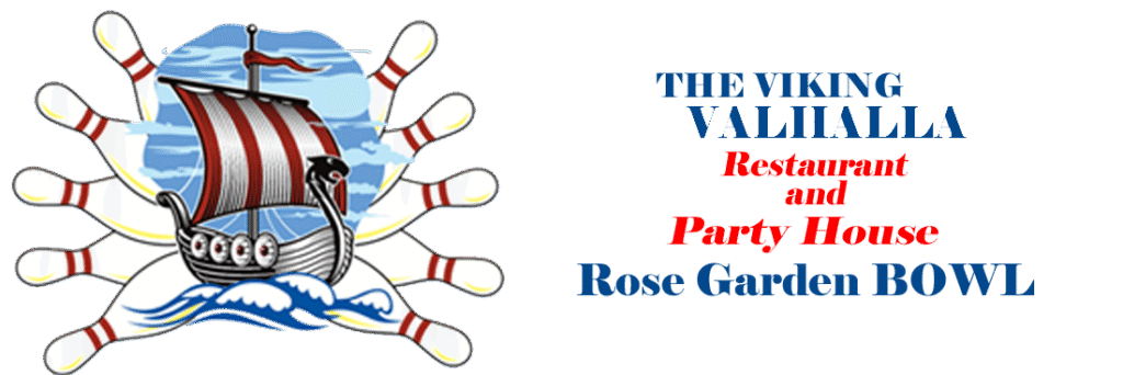 Viking Valhalla Restaurant at Rose Garden Bowl
